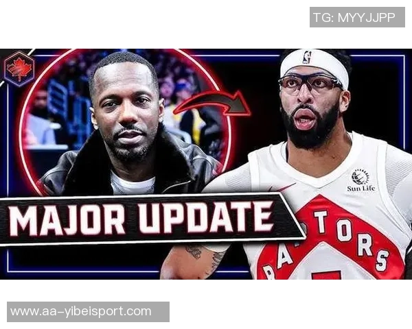 猛龙队积极追求浓眉交易方案可用巴雷特搭配奎克利或珀尔特尔助力交易